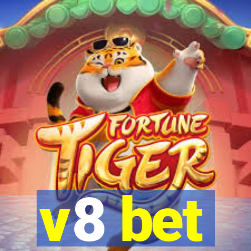 v8 bet